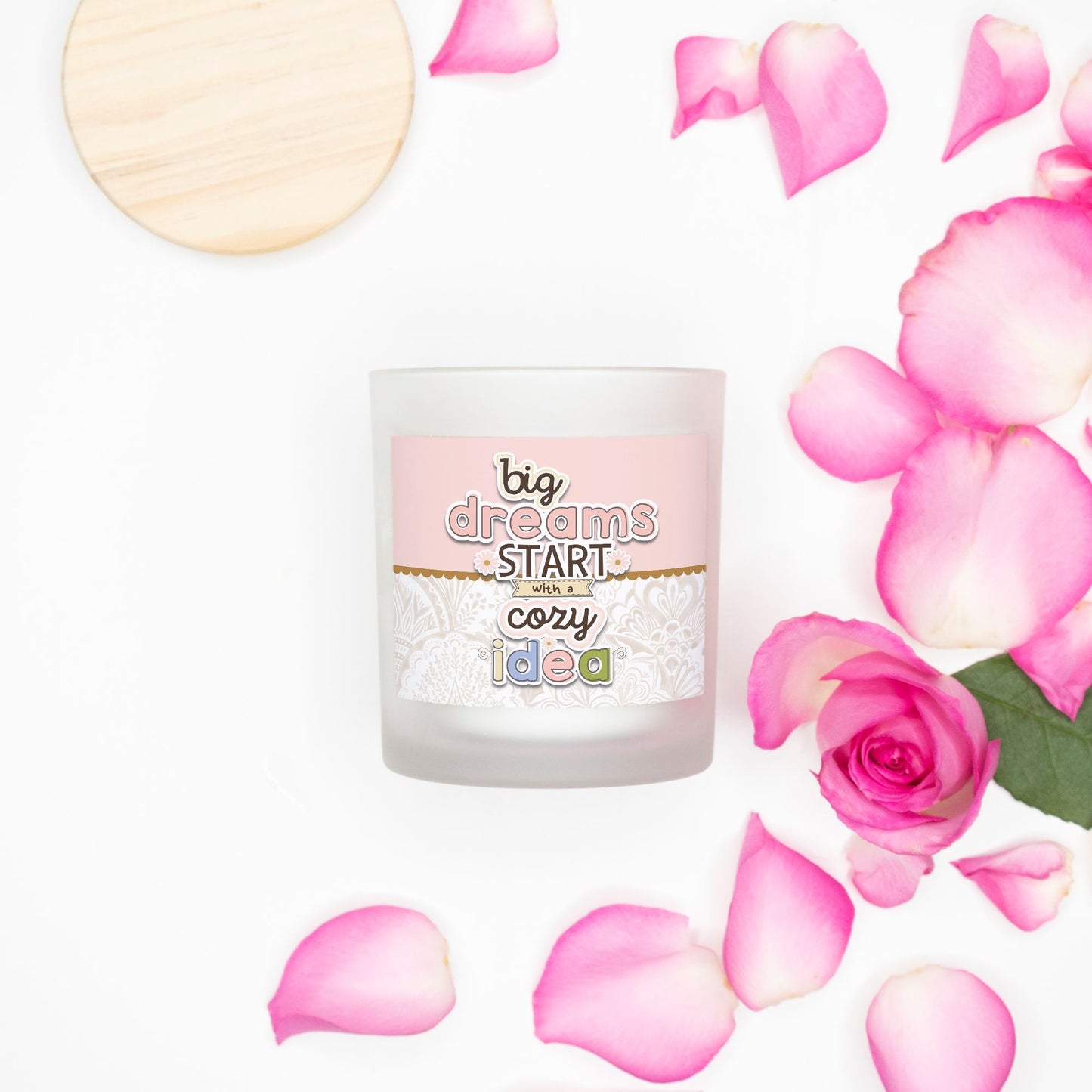BIG DREAMS Candle Frosted (Pink Wick) Glass