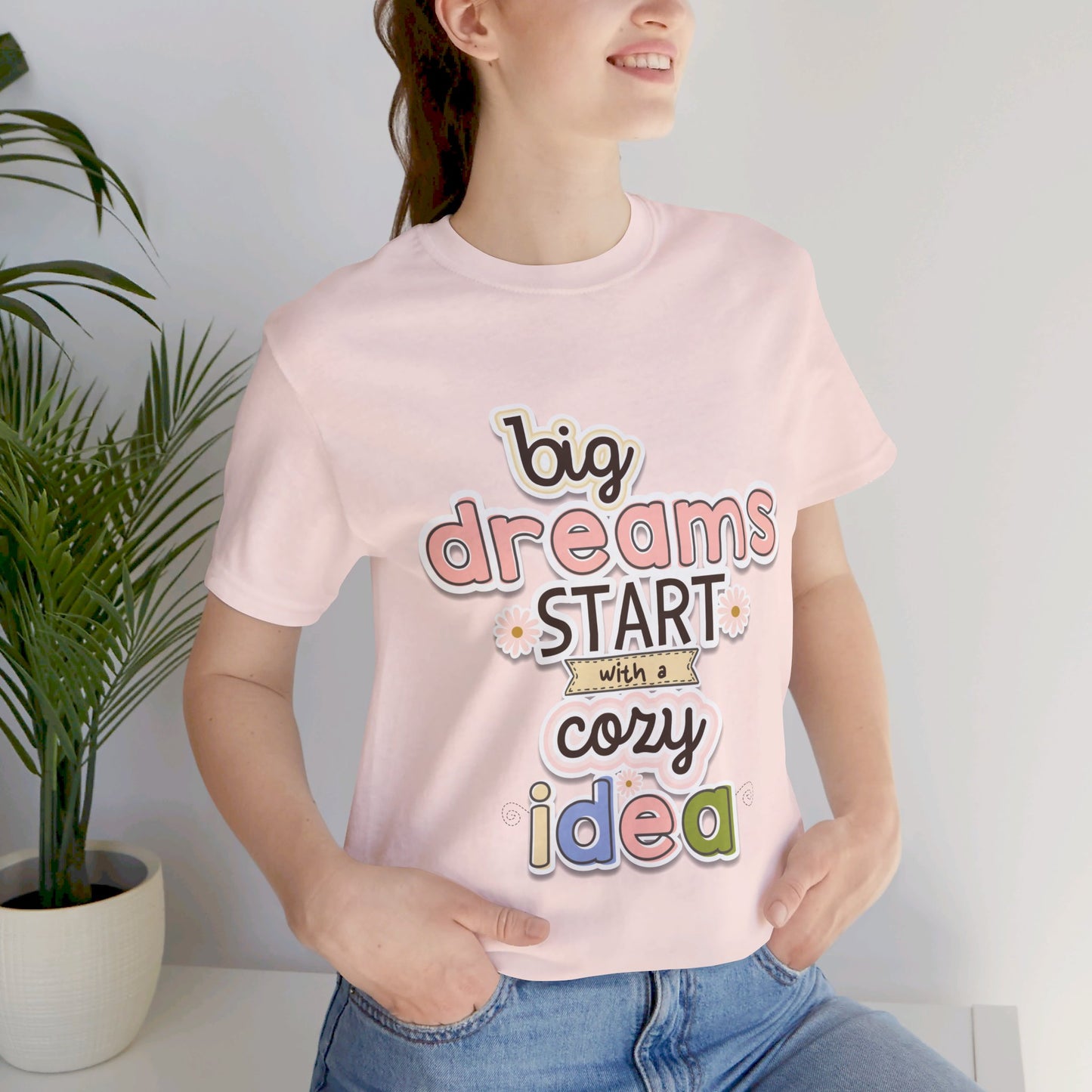 BIG DREAMS TEE