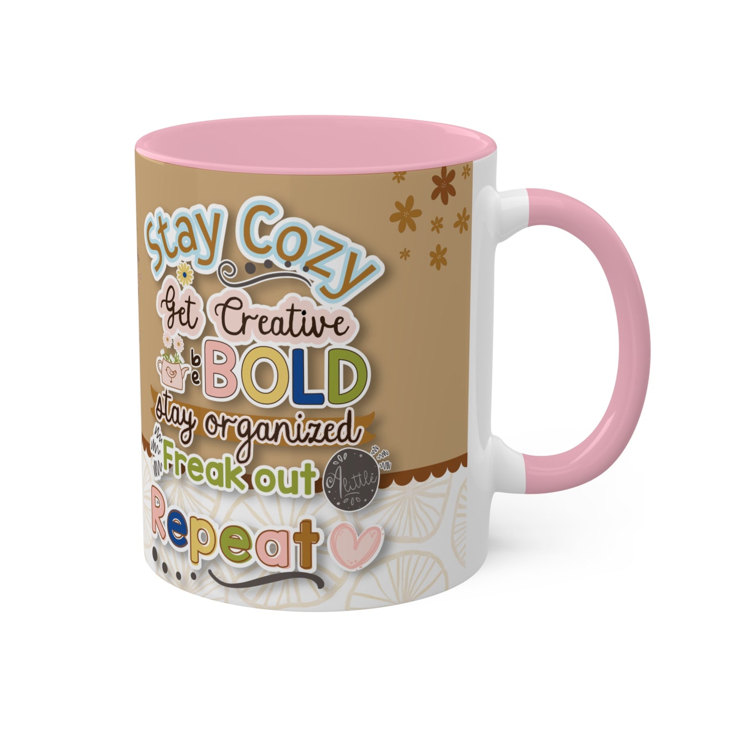 My Bold Dreams Mug - Cozy . Creative . Bold . Organized