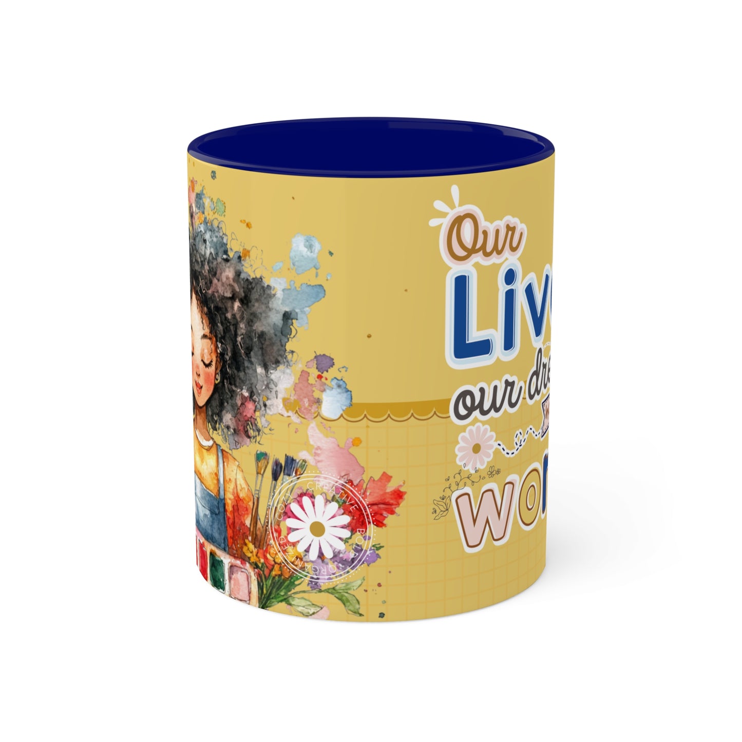 Our Live Mug - Cozy . Creative . Bold . Organized