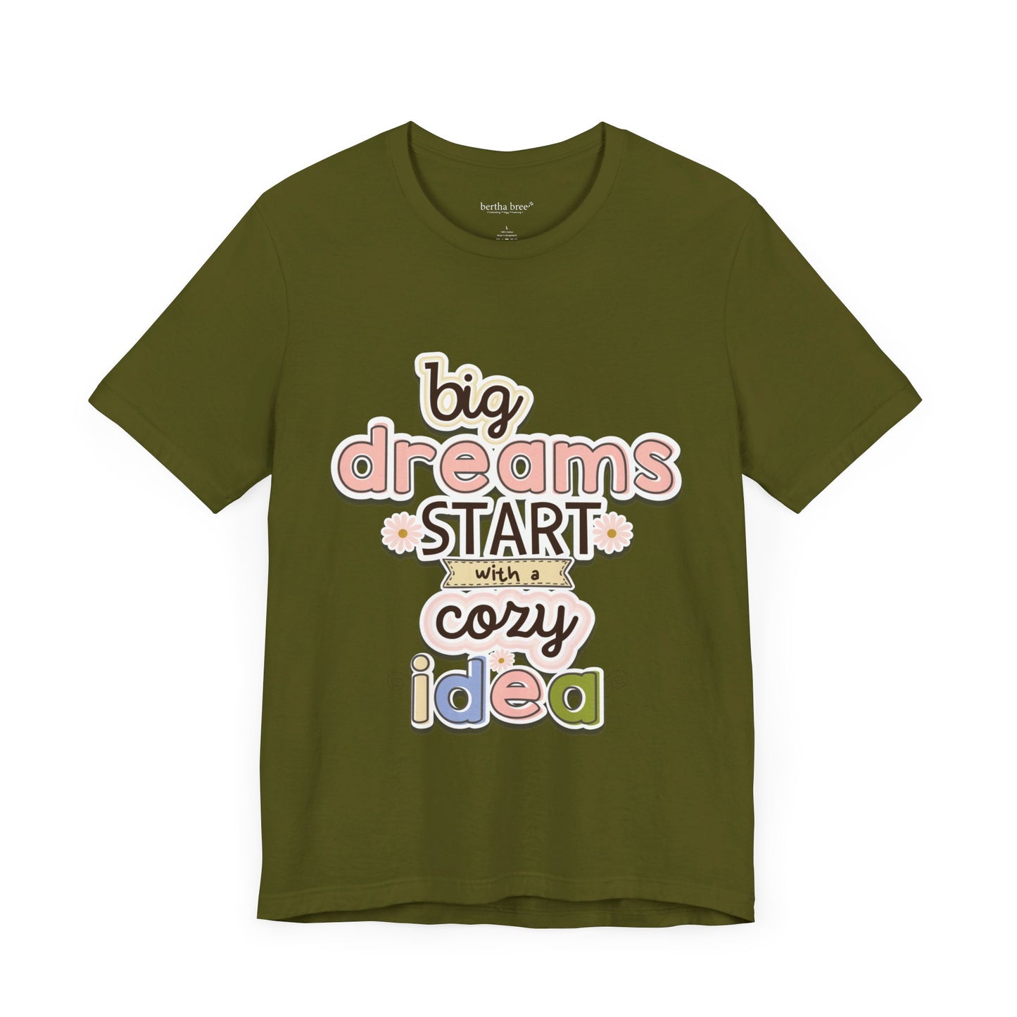 BIG DREAMS TEE