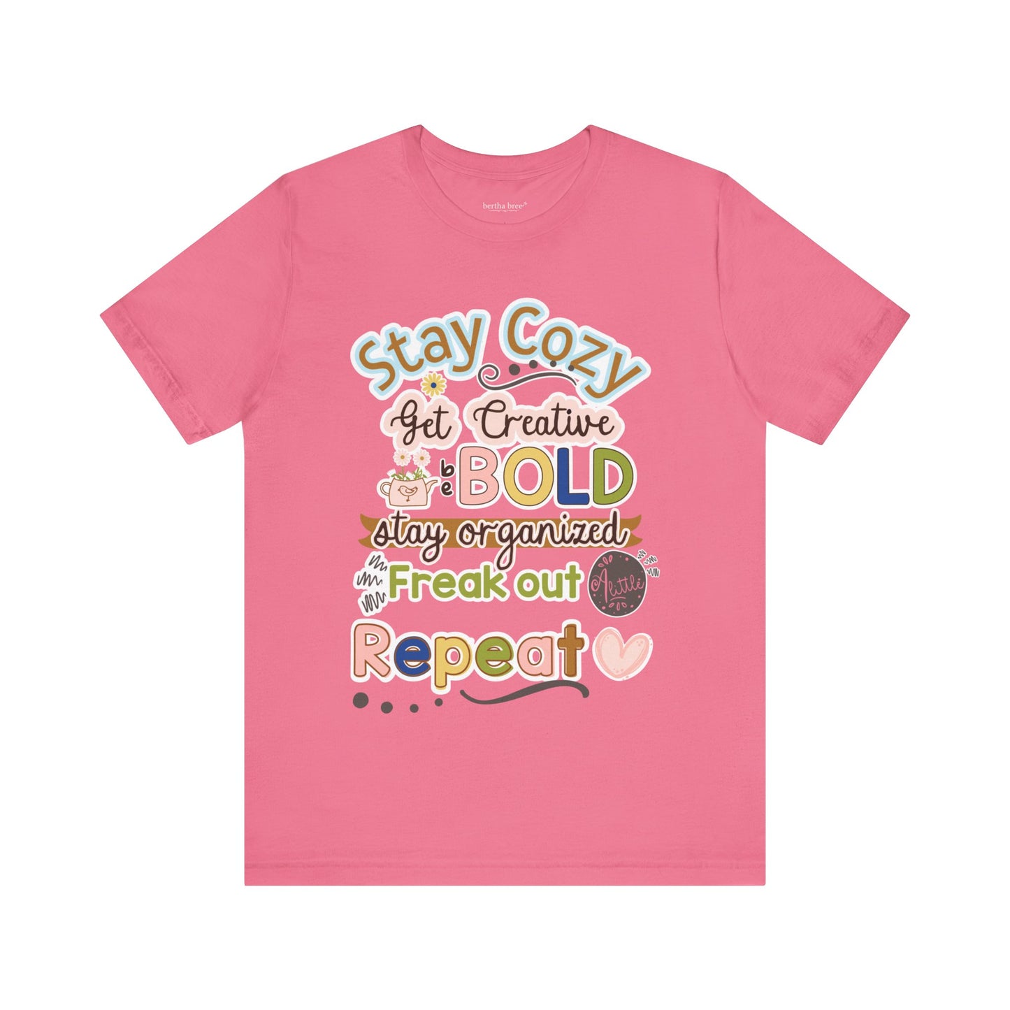 STAY COZY TEE