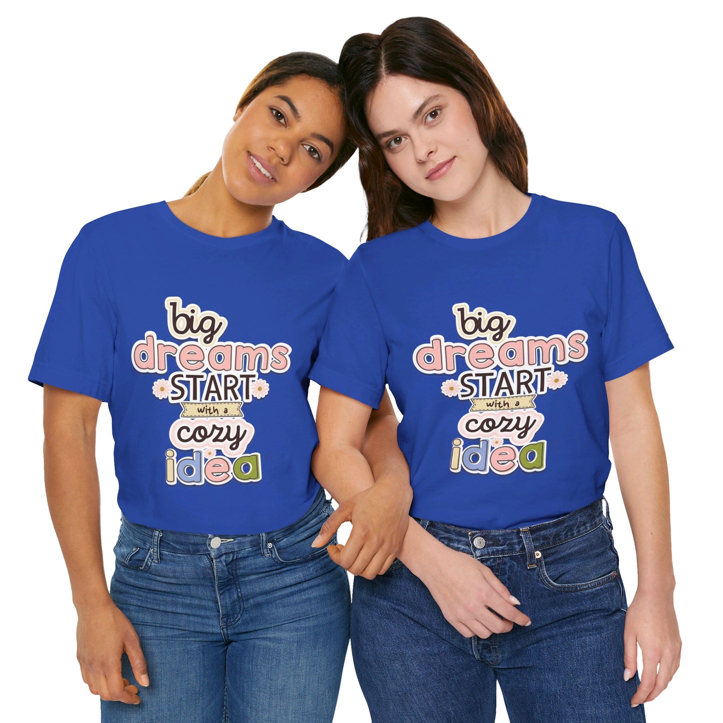 BIG DREAMS TEE