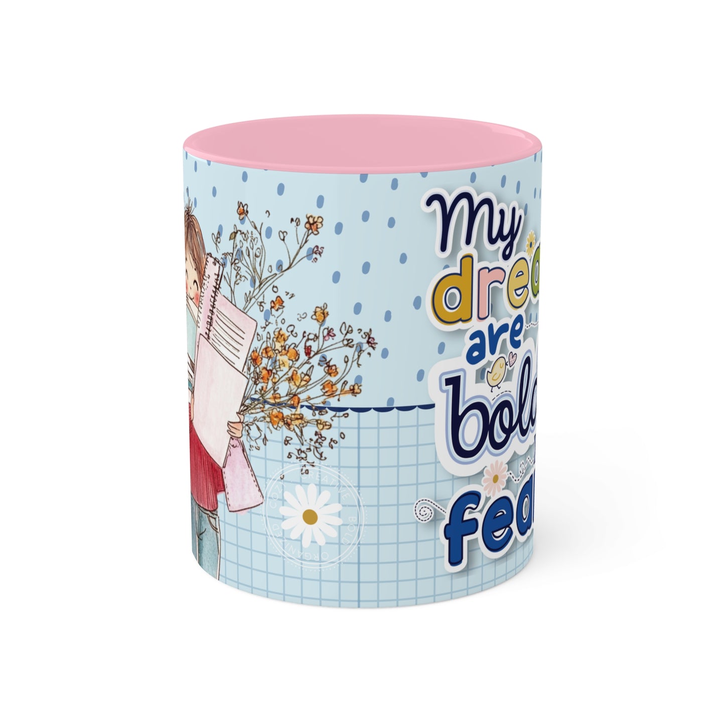 My Bold Dreams Mug - Cozy . Creative . Bold . Organized