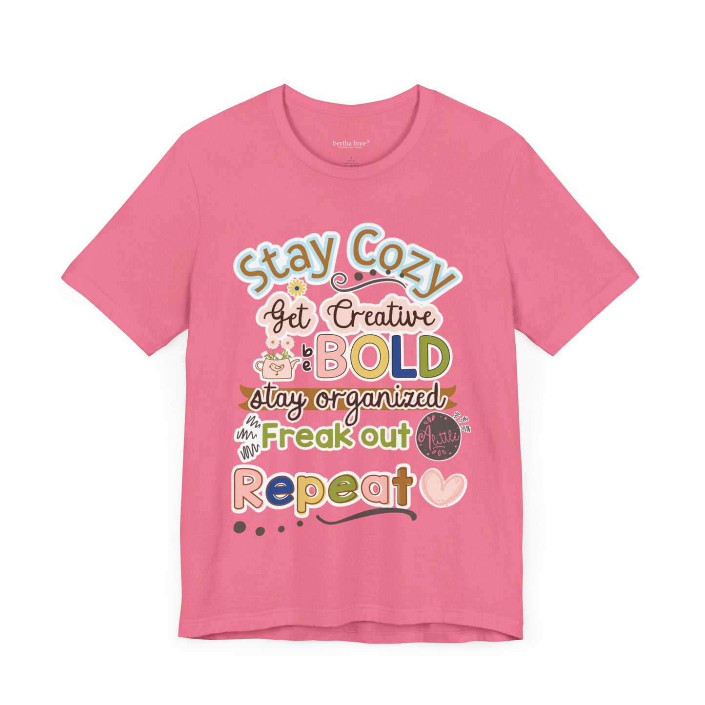 STAY COZY TEE