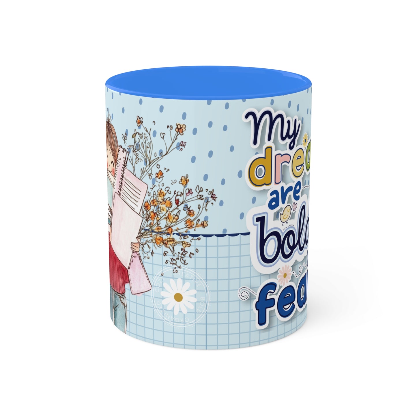 My Bold Dreams Mug - Cozy . Creative . Bold . Organized