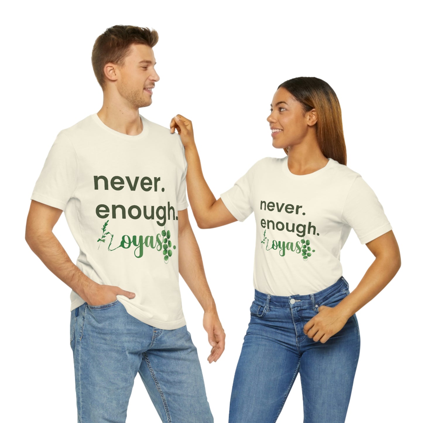HOYAHOLIC NEVER ENOUGH HOYAS SHORT SLEEVE TEE