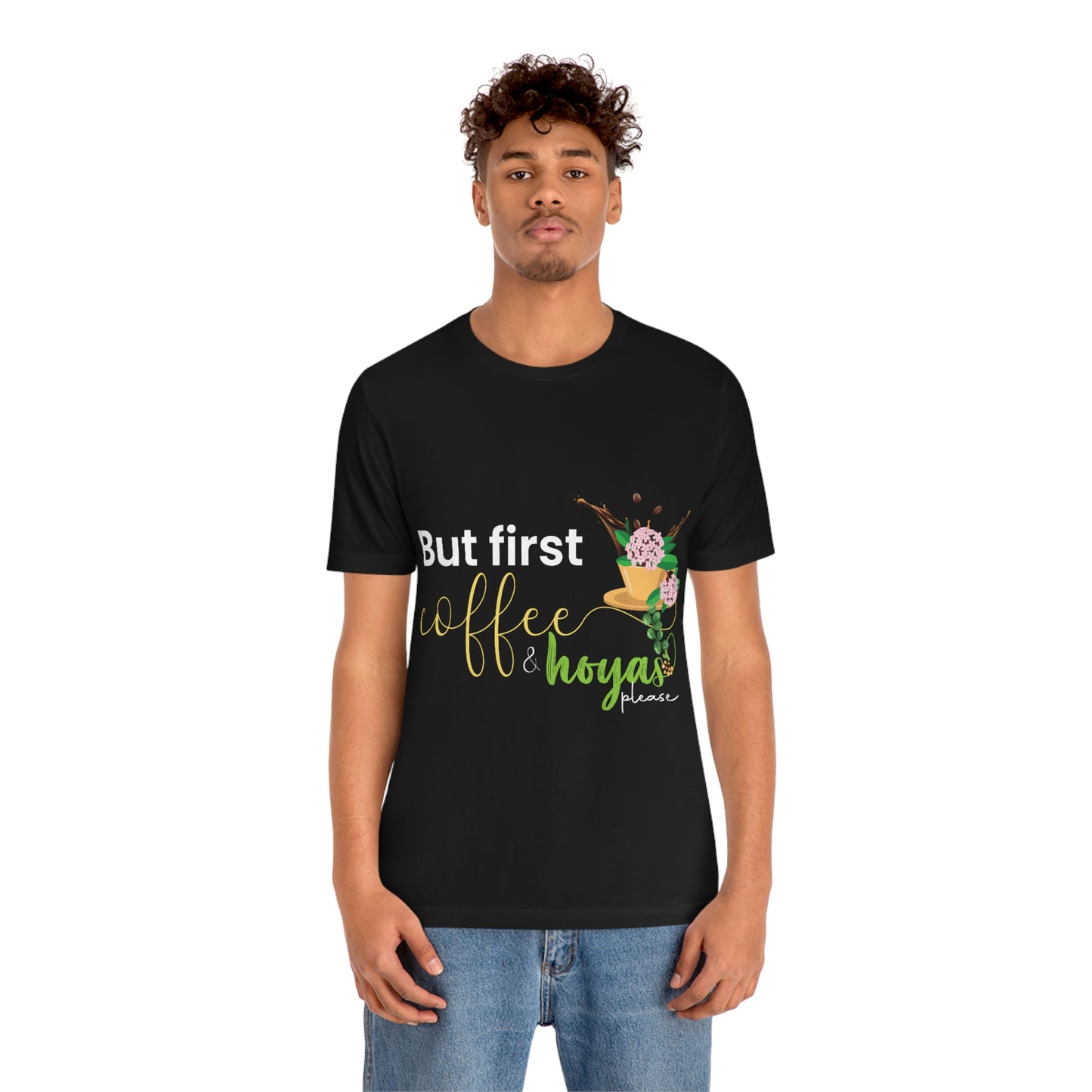 HOYAHOLIC BUT FIRST COFFEE & HOYAS PLEASE SHORT SLEEVE TEE