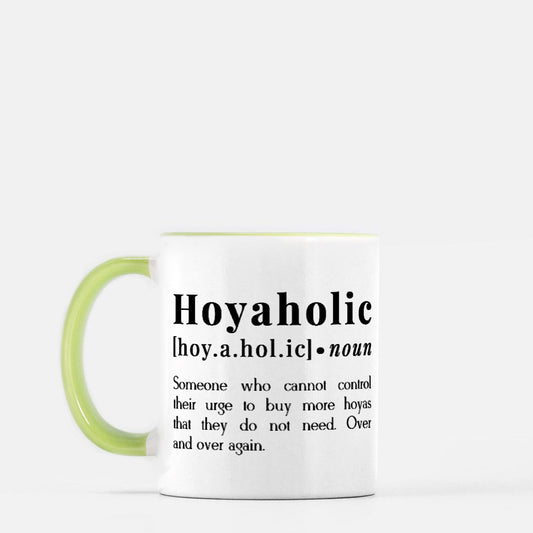 HOYAHOLIC DICTIONARY DEFINITION Mug 11 oz. (Green + White)