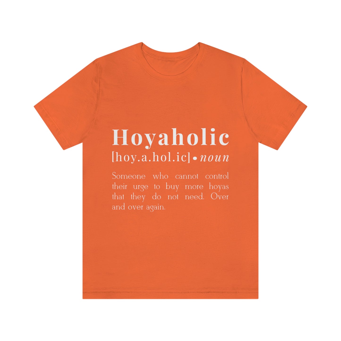 HOYAHOLIC DICTIONARY DEFINITION SHORT SLEEVE TEE