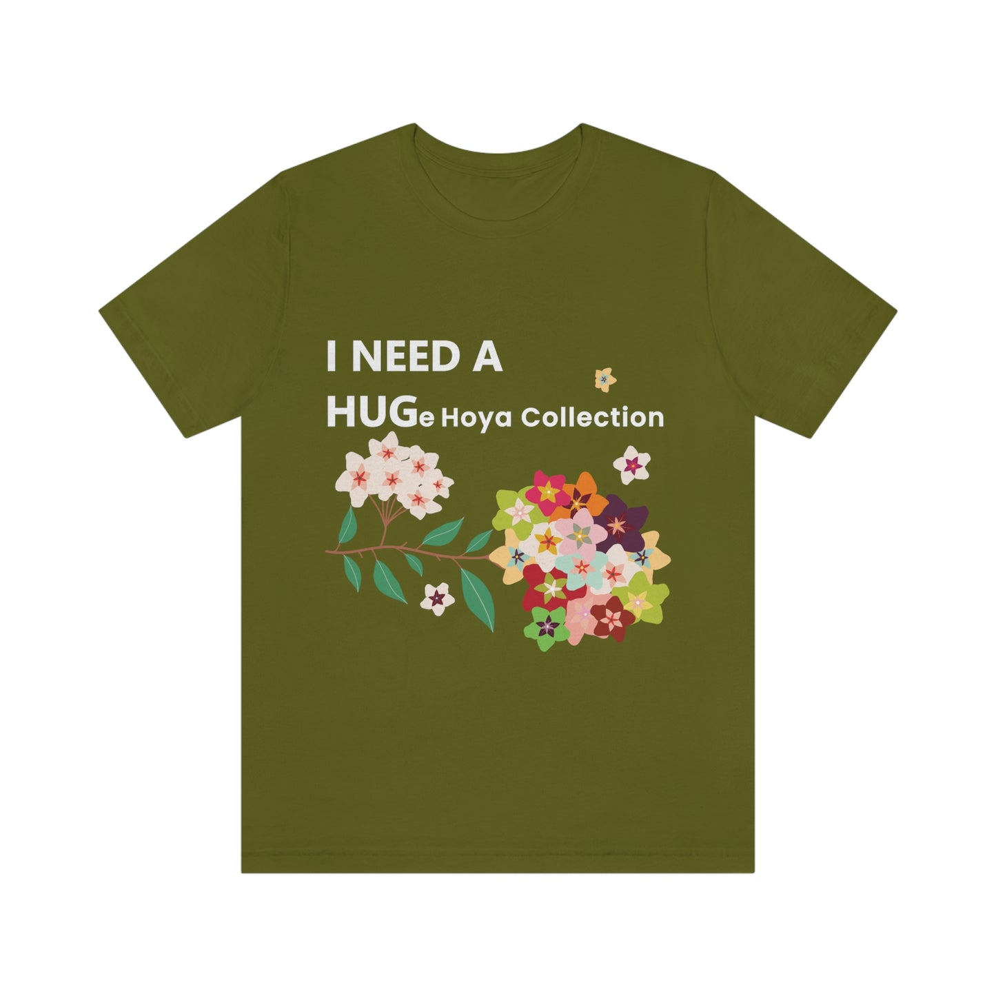 HOYAHOLIC I NEED A HUGE HOYA COLLECTION SHORT SLEEVE TEE