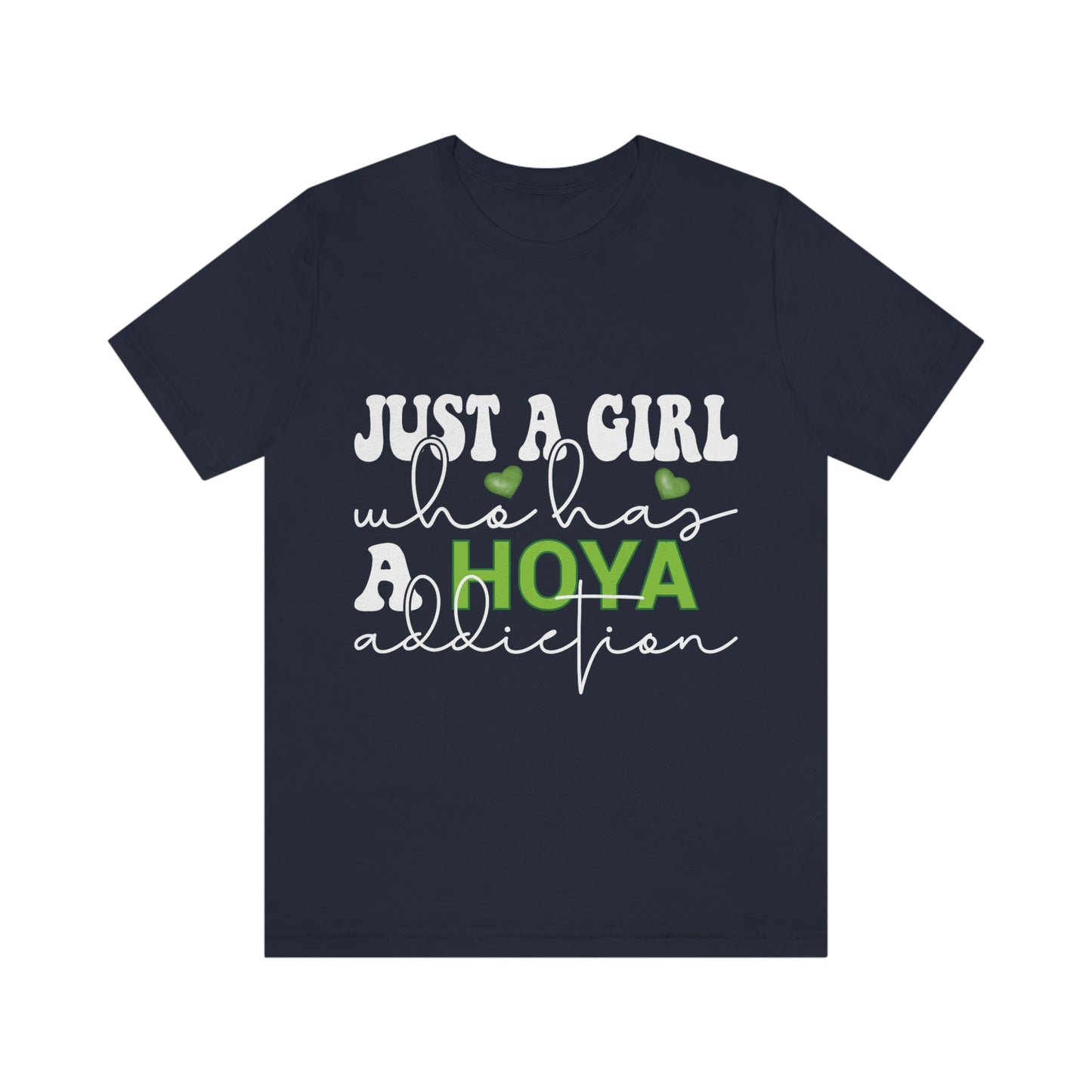 HOYAHOLIC JUST A GIRL WHO HAS A HOYA ADDICTION SHORT SLEEVE TEE