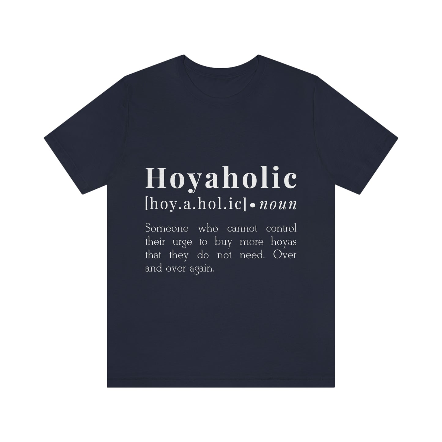 HOYAHOLIC DICTIONARY DEFINITION SHORT SLEEVE TEE