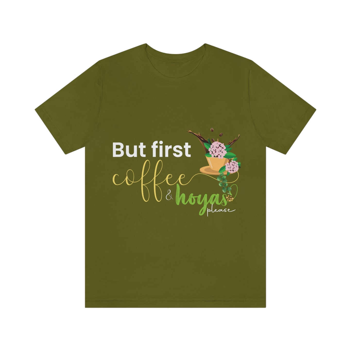 HOYAHOLIC BUT FIRST COFFEE & HOYAS PLEASE SHORT SLEEVE TEE