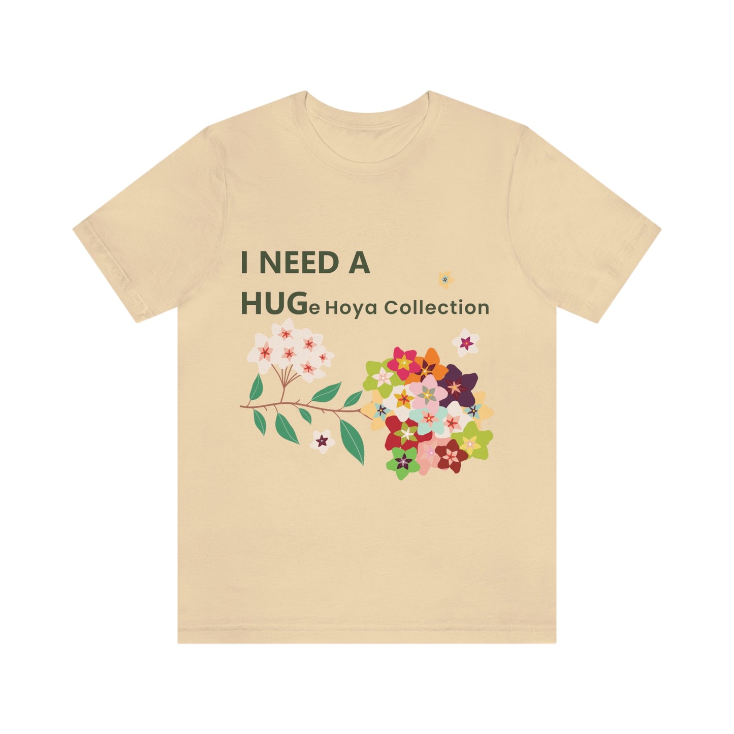 HOYAHOLIC I NEED A HUGE HOYA COLLECTION SHORT SLEEVE TEE
