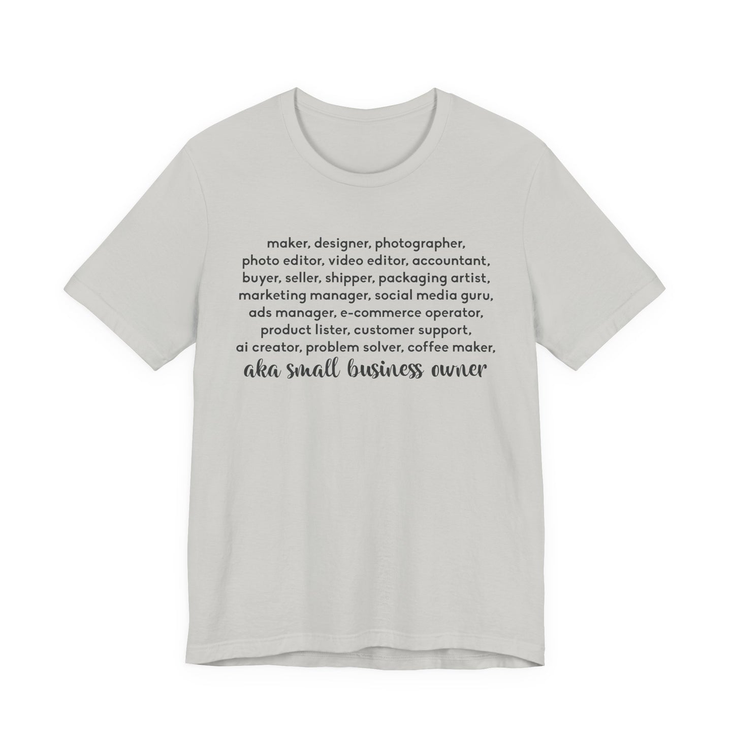 SMALL BIZ LIFE TEE FOR MAKERS