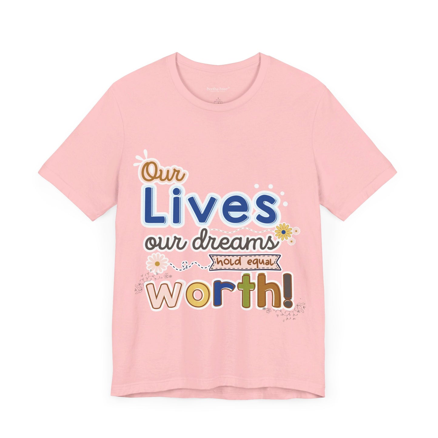 OUR LIVES TEE