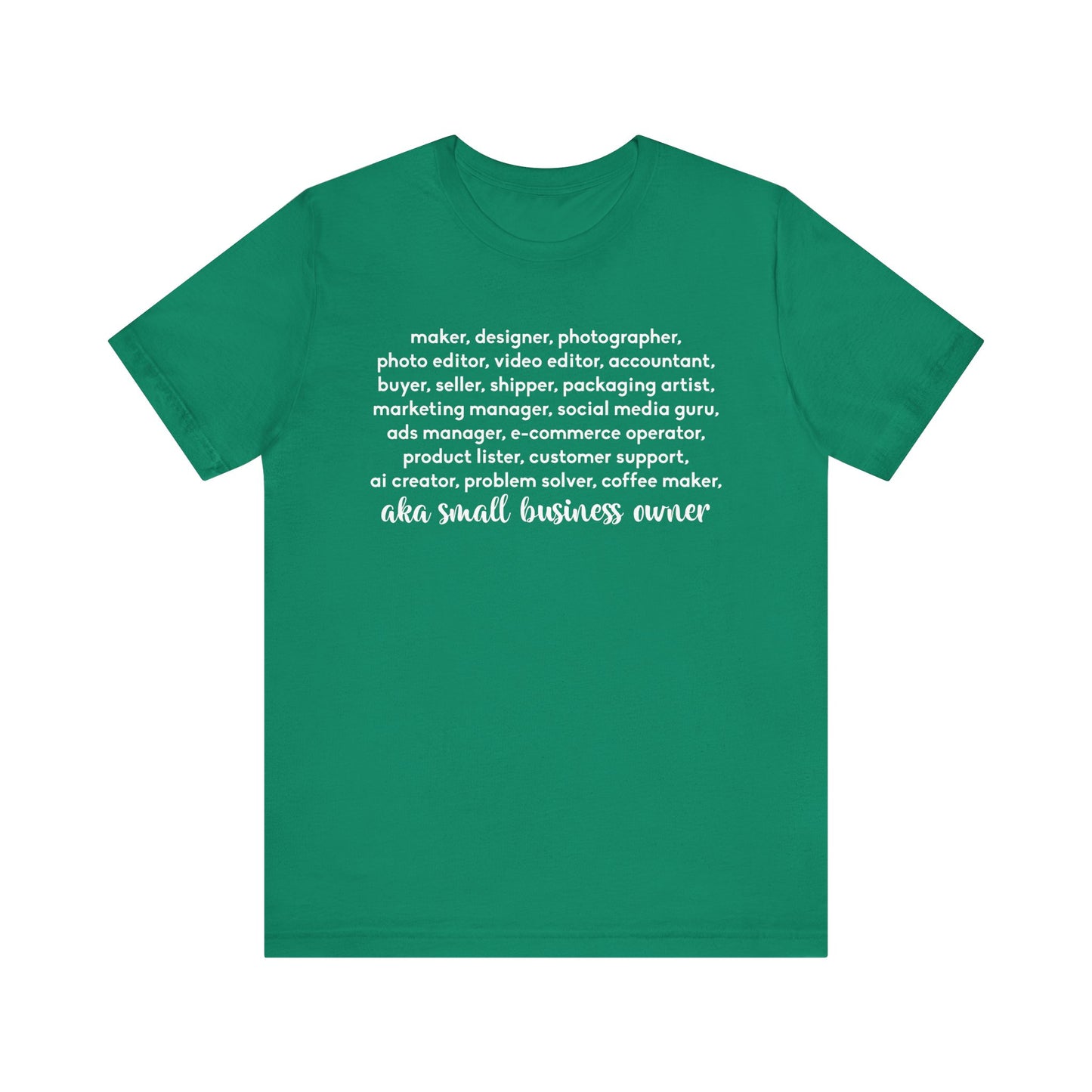 SMALL BIZ LIFE TEE FOR MAKERS