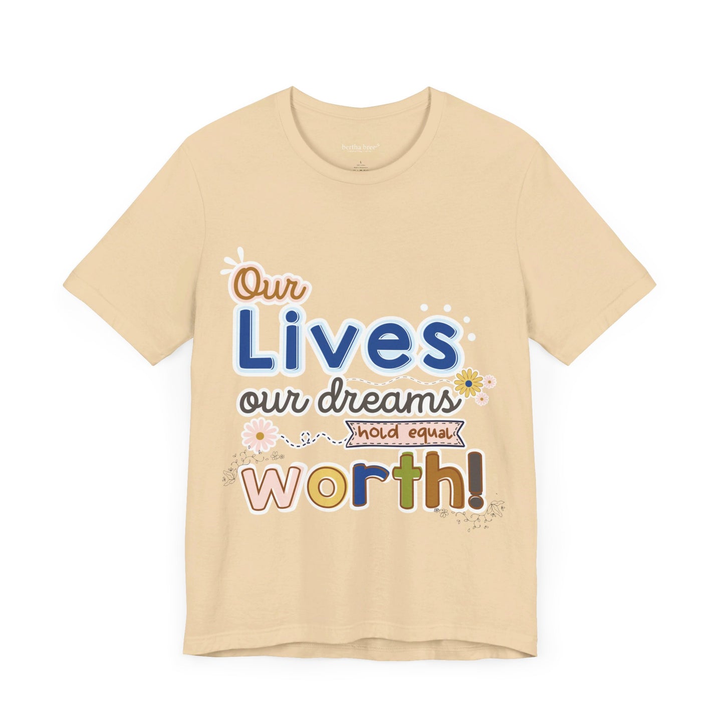 OUR LIVES TEE