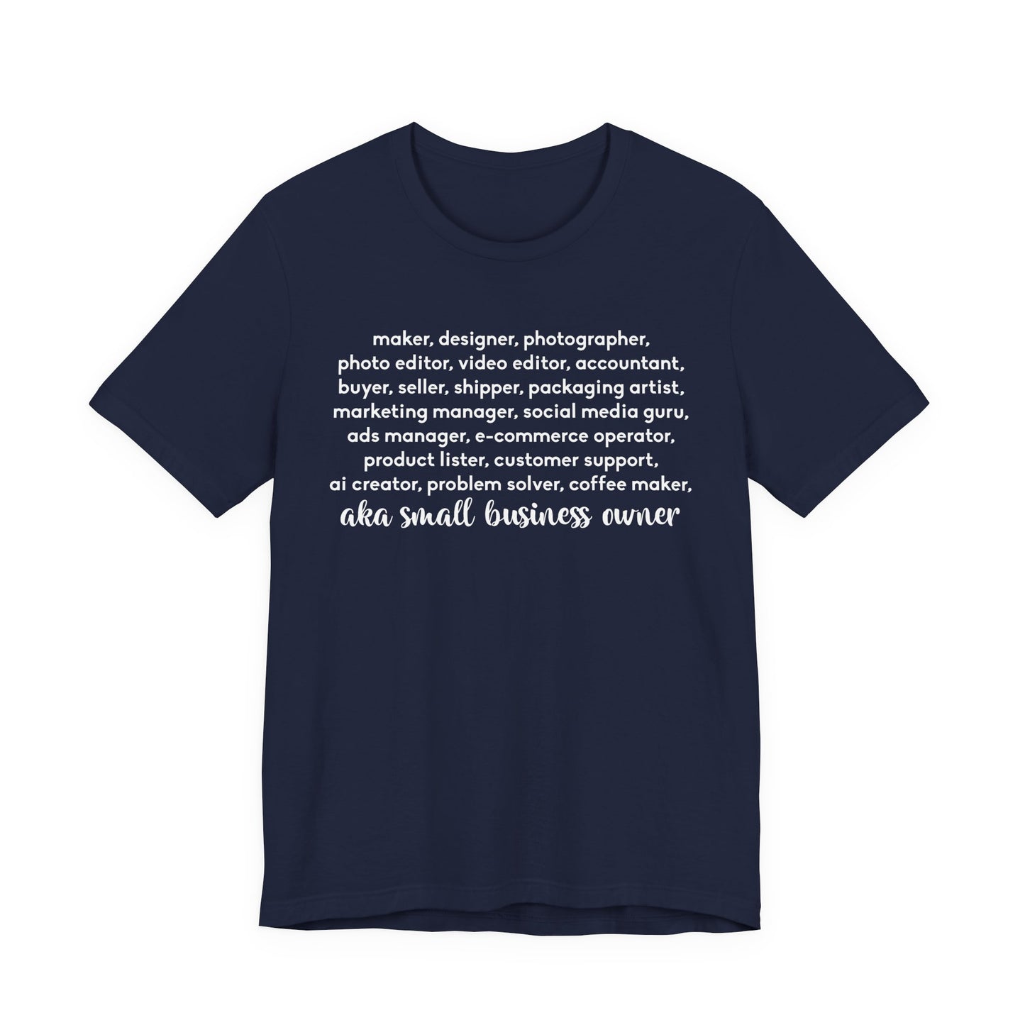 SMALL BIZ LIFE TEE FOR MAKERS