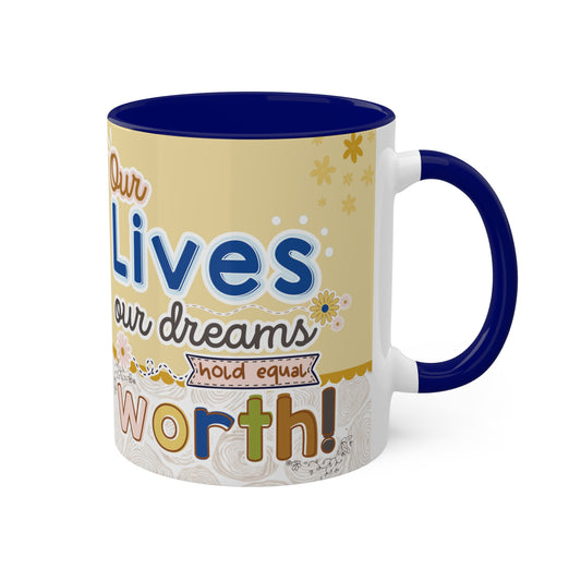 Our Lives Mug - Cozy . Creative . Bold . Organized