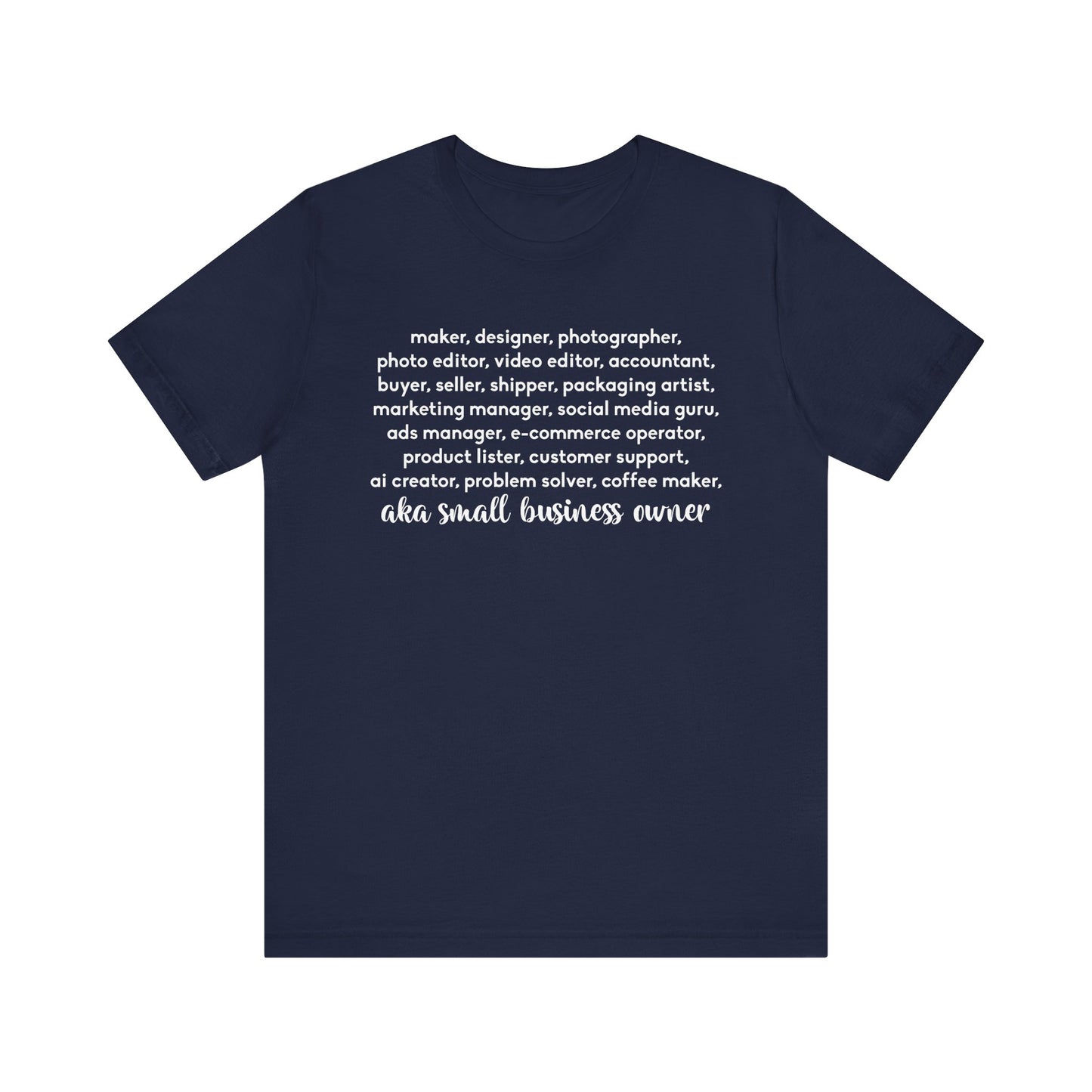 SMALL BIZ LIFE TEE FOR MAKERS
