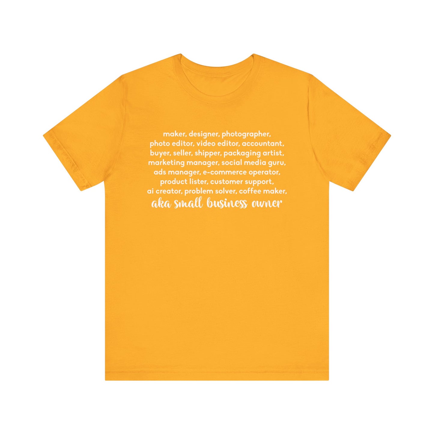 SMALL BIZ LIFE TEE FOR MAKERS