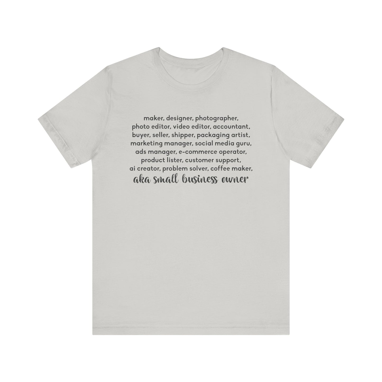 SMALL BIZ LIFE TEE FOR MAKERS
