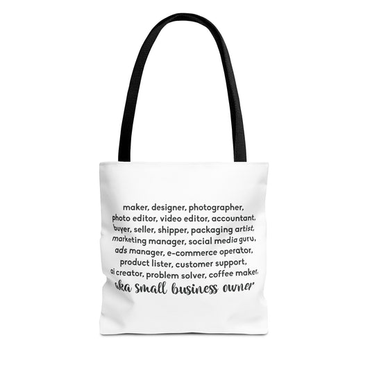 SMALL BIZ LIFE TOTE BAG - MAKER
