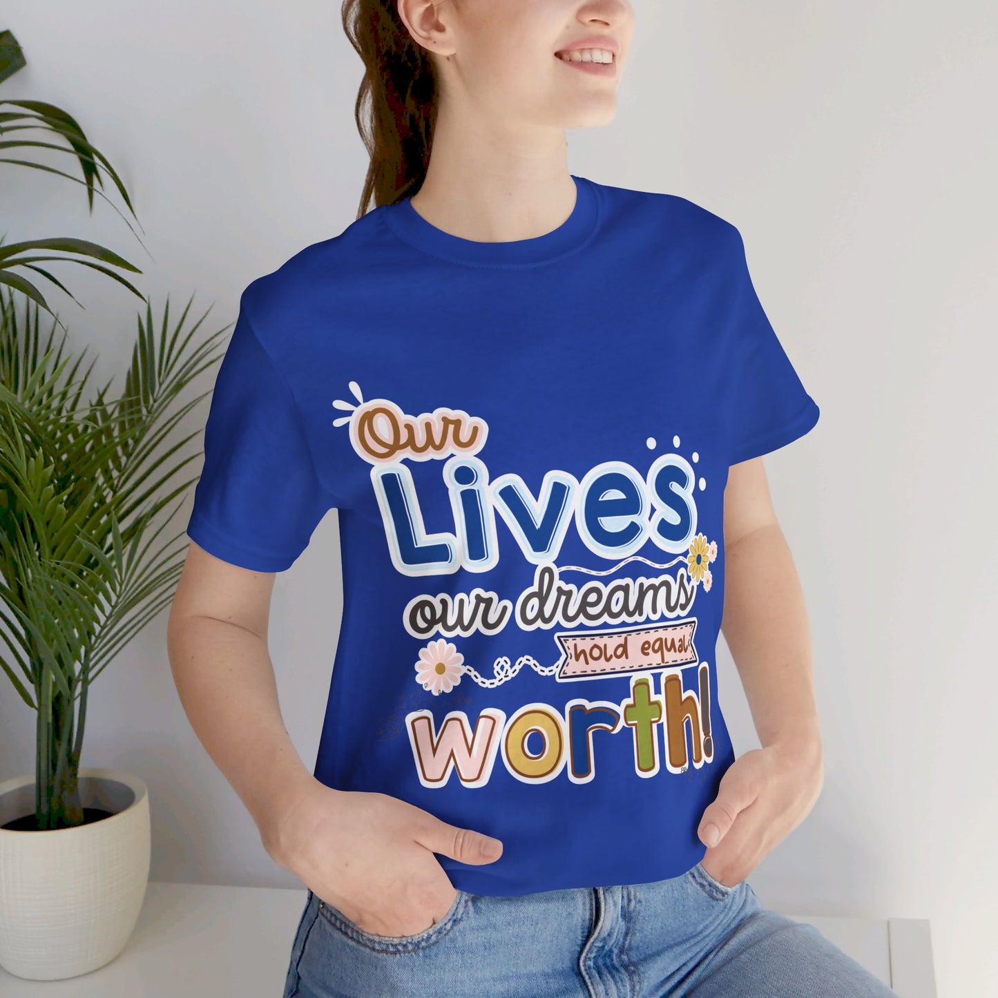 OUR LIVES TEE