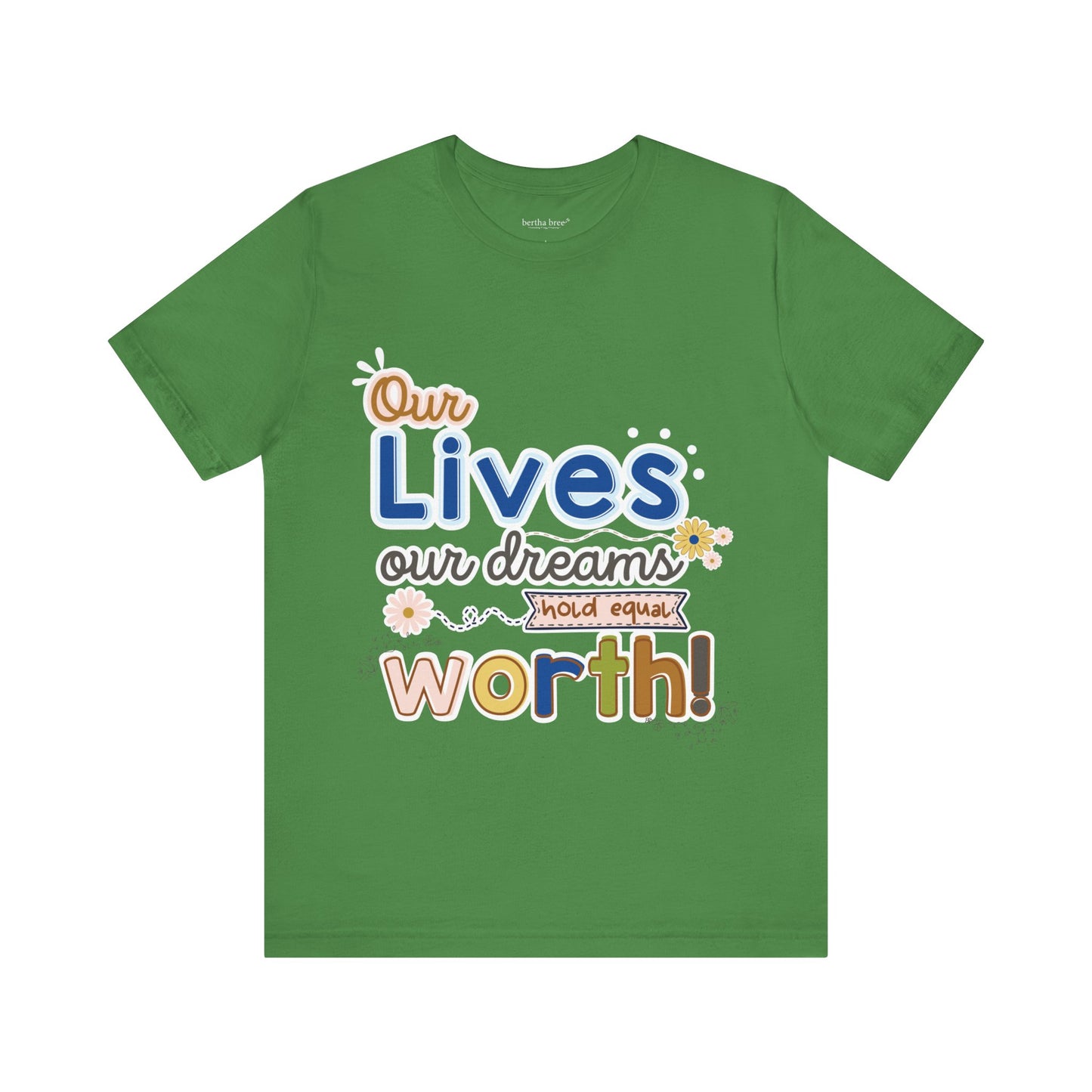 OUR LIVES TEE