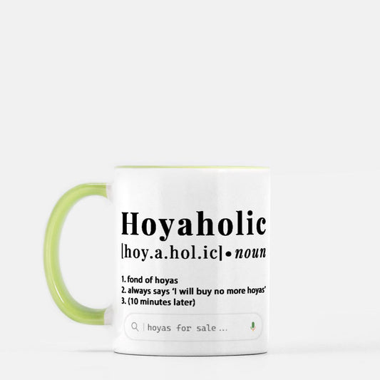 HOYAHOLIC DICTIONARY DEFINITION Mug 11 oz. (Green + White)