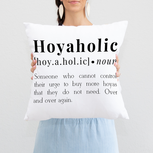 HOYAHOLIC DICTIONARY DEFINITION CUSHION