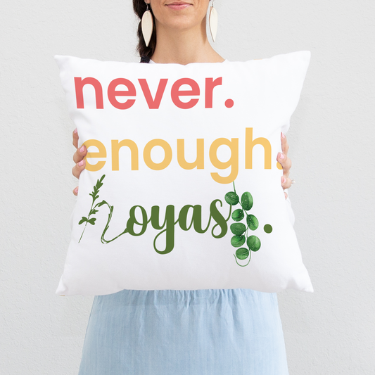 HOYAHOLIC NEVER ENOUGH HOYAS CUSHION