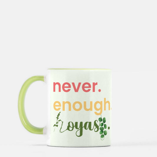 HOYAHOLIC Never Enough Hoyas Mug 11 oz. (Green + White)