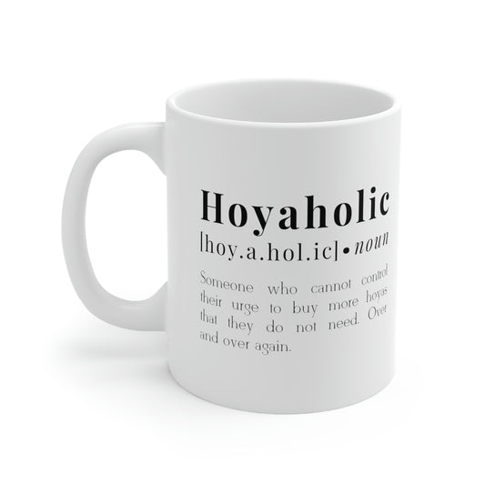 HOYAHOLIC DICTIONARY DEFINITION MUG 11oz